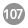 107