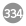 334