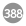 388