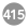 415